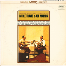 MERLE TRAVIS & JOE MAPHIS