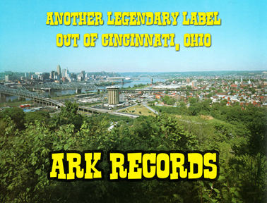 ARK RECORDS, CINCINNATI, OHIO